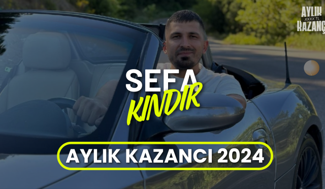 Sefa Kındır Aylık Kazancı 2024? Kaç Yaşında, Telefon Numarası, Arabası, Nereli, Kaç Yaşında?