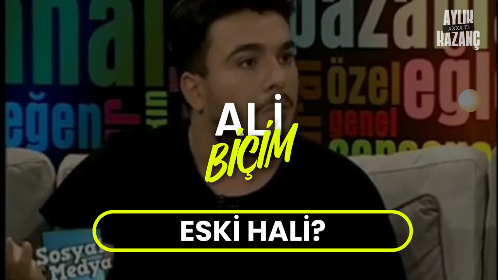 ali biçim aylık kazancı