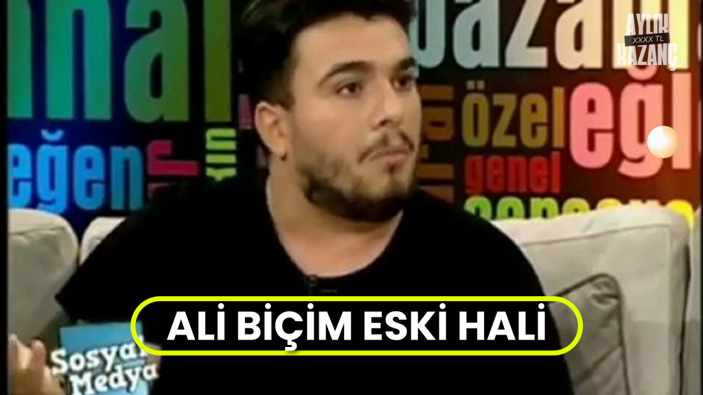 ali biçim aylık kazancı