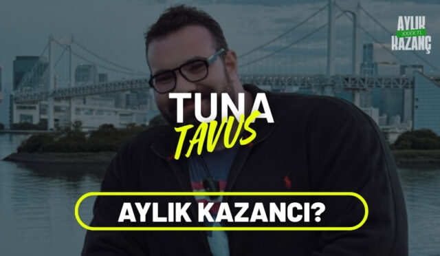 Tuna Tavus Aylık Kazancı 2025? Boyu, Kilosu, Sevgilisi, Babası, Kaç Yaşında, Nereli?