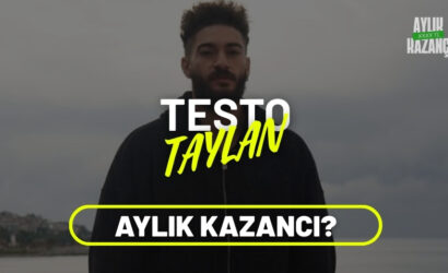 testo taylan aylık kazancı