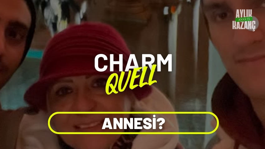 charmquell aylık kazancı
