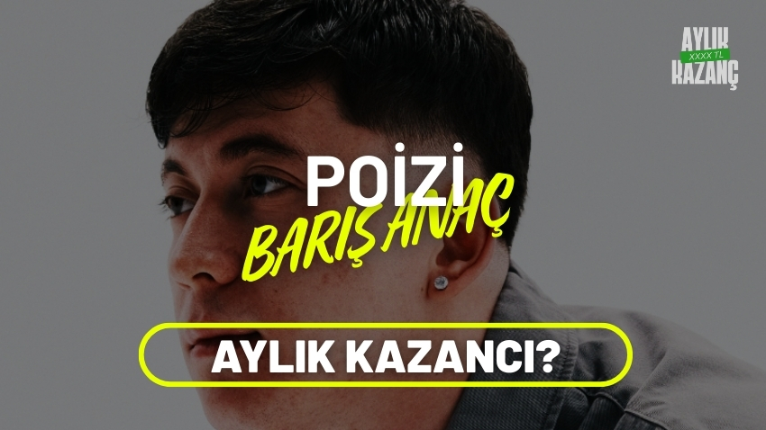 Poizi Aylık Kazancı 2025? Kimdir, Kaç Yaşında, Gerçek Adı, Şarkıları, Nereli, Boyu ve Kilosu?